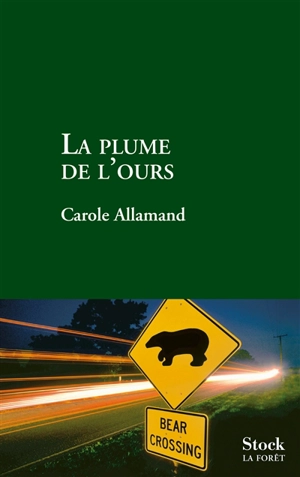 La plume de l'ours - Carole Allamand