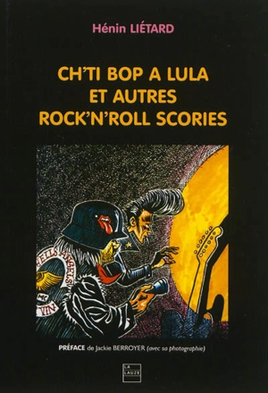 Ch'ti bop a lula et autres rock'n'roll scories - Hénin Liétard