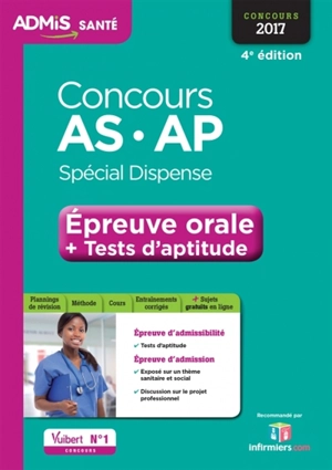 Concours AS et AP, spécial dispense : épreuve orale + tests d'aptitude : concours 2017 - Laure Parelle