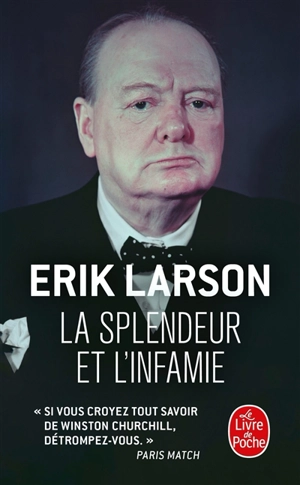 La splendeur et l'infamie - Erik Larson