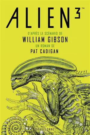 Alien 3 - Pat Cadigan