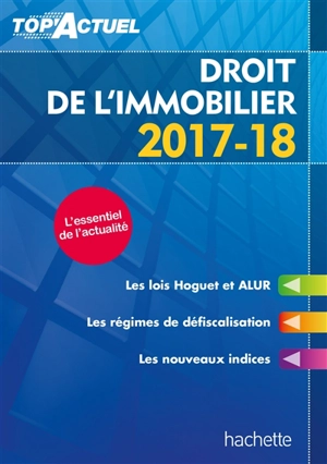 Droit de l'immobilier : 2017-18 - Serge Bettini