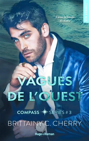 Compass. Vol. 3. A l'ouest, les vagues - Brittainy C. Cherry