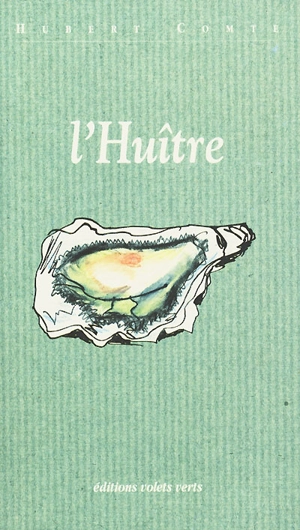 L'huître - Hubert Comte