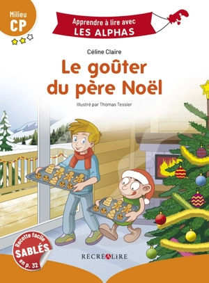 Le goûter du Père Noël : milieu CP - Céline Claire