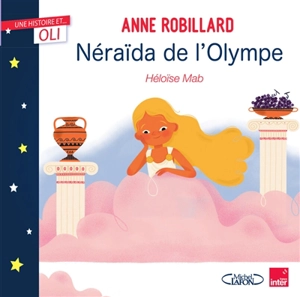 Neraïda de l'Olympe - Anne Robillard