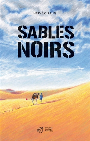 Sables noirs - Hervé Giraud