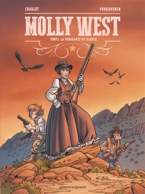 Molly West. Vol. 2. La vengeance du diable - Philippe Charlot