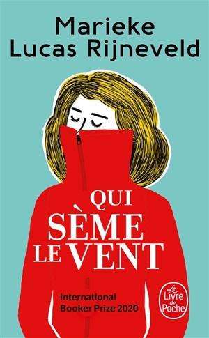 Qui sème le vent - Marieke Lucas Rijneveld