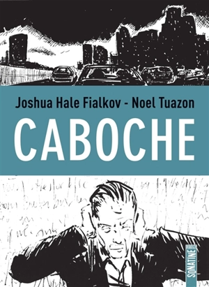 Caboche - Joshua Hale Fialkov