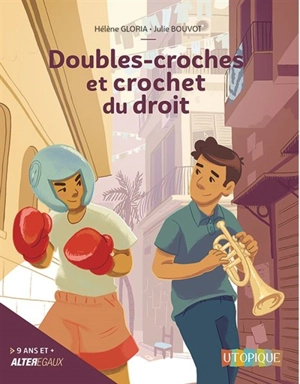 Doubles-croches et crochet du droit - Hélène Gloria