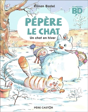 Pépère le chat. Vol. 5. Un chat en hiver - Ronan Badel