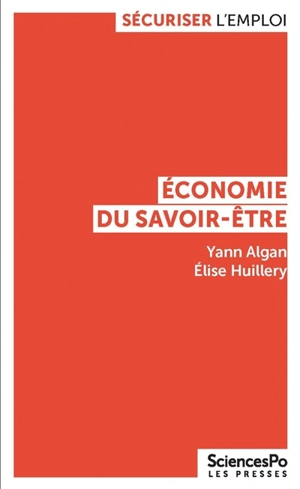 Economie du savoir-être - Yann Algan