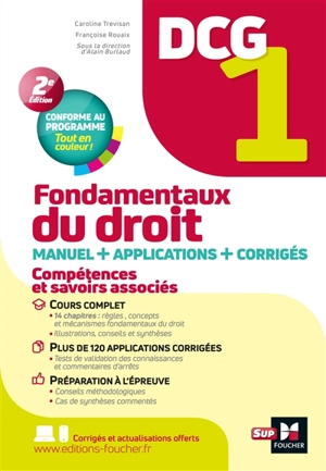 DCG 1, fondamentaux du droit : manuel + applications + corrigés : conforme au programme - Caroline Trévisan