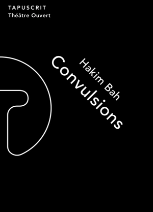 Convulsions - Hakim Bah