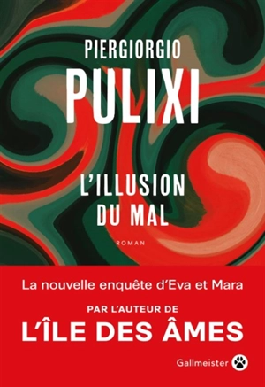 L'illusion du mal - Piergiorgio Pulixi