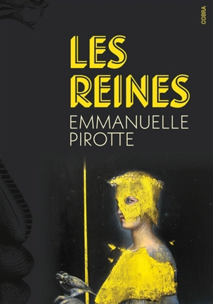 Les reines - Emmanuelle Pirotte