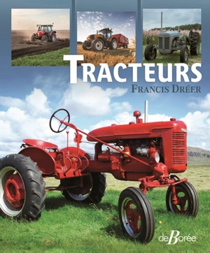 Tracteurs - Francis Dréer