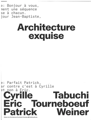 Architecture exquise - Cyrille Tabuchi