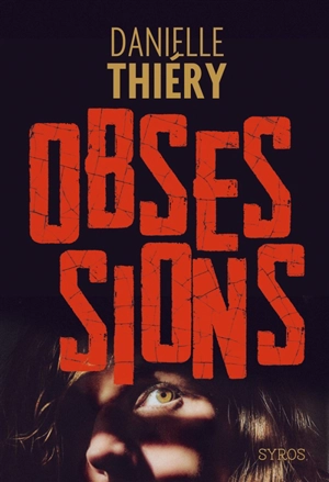 Obsessions - Danielle Thiéry