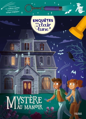 Enquêtes au clair de lune. Mystère au manoir - Catherine Mollica