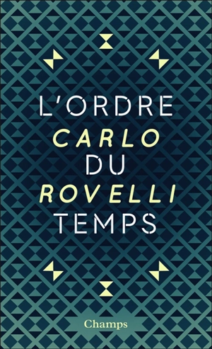 L'ordre du temps - Carlo Rovelli