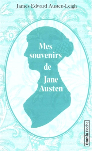 Mes souvenirs de Jane Austen - James Edward Austen-Leigh