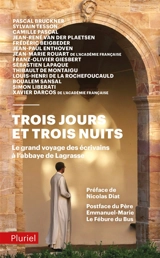 Trois jours et trois nuits : le grand voyage des écrivains à l'abbaye de Lagrasse
