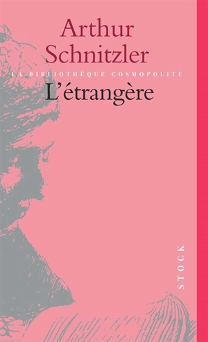 L'étrangère - Arthur Schnitzler