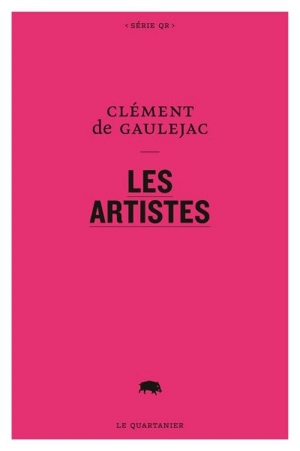 Les artistes - Clément de Gaulejac