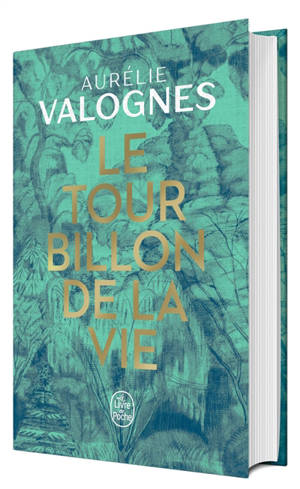 Le tourbillon de la vie - Aurélie Valognes