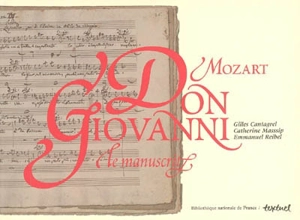 Le manuscrit de Don Giovanni de Mozart - Gilles Cantagrel