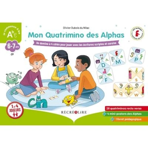 La planète des Alphas. Mon Quatrimino des Alphas : un domino à 4 côtés pour jouer avec les écritures scriptes et cursives : CP, 6-7 ans - Olivier Dubois