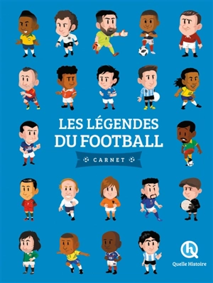 Les légendes du football - Claire L'Hoër