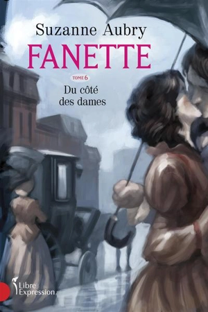 Du côté des dames 6 - Suzanne Aubry