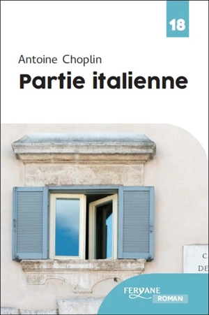 Partie italienne - Antoine Choplin