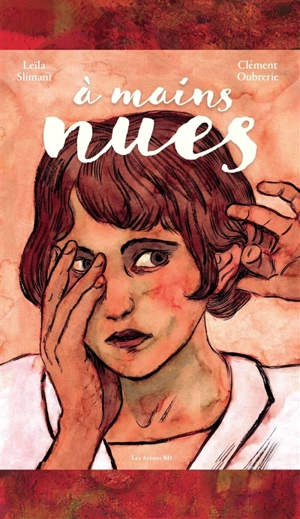 A mains nues - Leïla Slimani