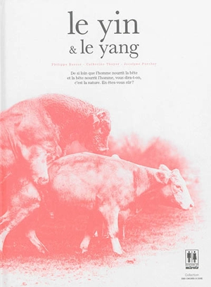 Le yin & le yang. Vol. 1 - Philippe Busser