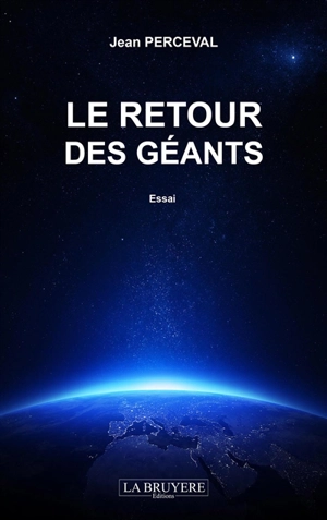 LE RETOUR DES GEANTS - Jean Perceval