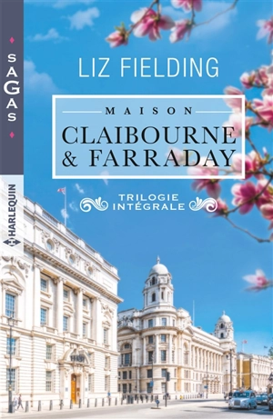 Maison Claibourne & Farraday - Liz Fielding