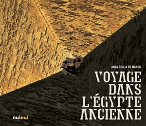 Voyage dans l'Egypte ancienne - Anna Giulia De Marco