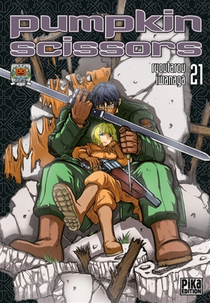 Pumpkin scissors. Vol. 21 - Ryotaro Iwanaga