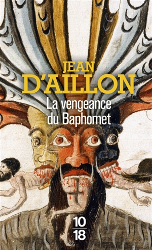 La vengeance du Baphomet - Jean d' Aillon