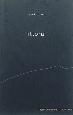 Littoral - Franck Doyen