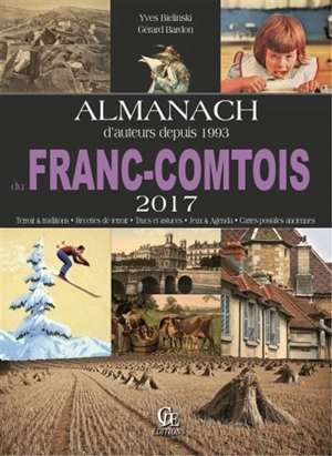 Almanach du Franc-Comtois 2017 - Yves Bielinski