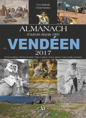 Almanach du Vendéen 2017 - Yves Bielinski