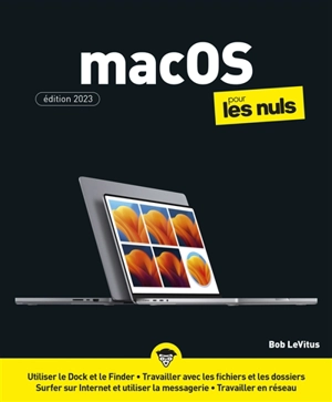 MacOS pour les nuls : édition Ventura - Bob LeVitus