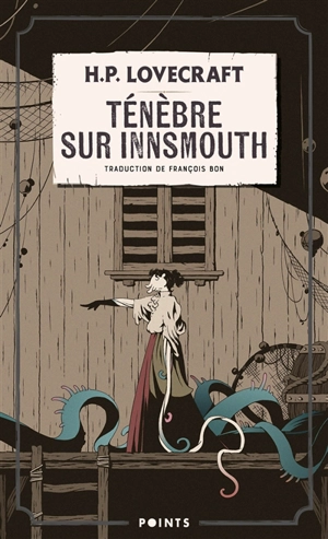 Ténèbre sur Innsmouth - Howard Phillips Lovecraft