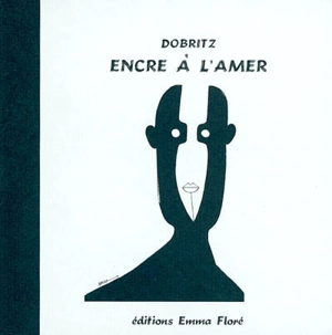 Encre à l'amer - Jean Dobritz