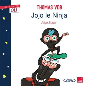 Jojo le ninja - Thomas VDB